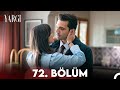 Yargı 72. Bölüm