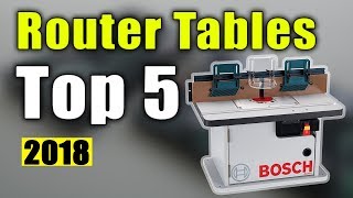 BEST 5: Router Tables