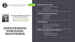 Schedule B and IRS Form1040 - Foreign Accounts, FBAR, Interest and Dividends