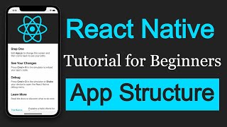 React Native tutorial #4 App and file Structure