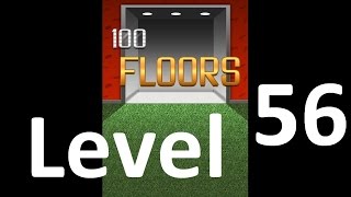 100 Floors level 56 Solution Floor 56