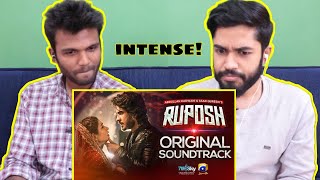 INDIANS react to RUPOSH OST