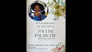 Honoring the Life of Pauline Palarchie