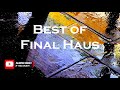 Best of Final Haus 2018