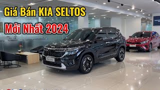 Cập Nhật Giá Bán Mới Nhất Xe Kia Seltos 2024