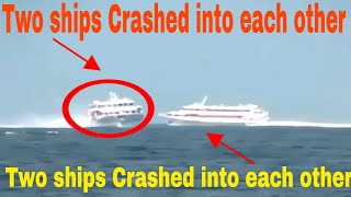 Two ships nearly to Crash into each other 😰😰