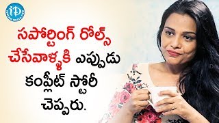 Nobody Narrates Story To Supporting Actors - Bindu Chandramouli | Talking Movies With iDream