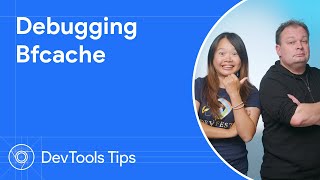Debugging bfcache, make your page load instantly #DevToolsTips