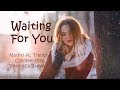 Waiting For You - Nadro ft. Timmy Commerford & Veronica Bravo - Lyrics