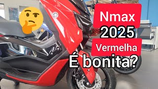 Nmax 2025 vermelha é bonita?@sergiobernardesnmax