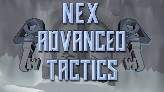 NEX Advanced Tactics (16M GP/HR) OSRS