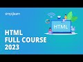 🔥HTML Full Course 2026 | HTML Tutorial For Beginners 2026 | Learn HTML in 8 Hours | Simplilearn