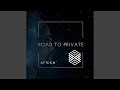 Road To Private