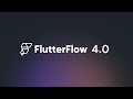 Introducing FlutterFlow 4.0