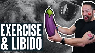 Exercise and Libido