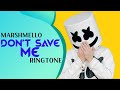 Marshmello : Don't Save Me Instrumental Remix Ringtone 2019 | Download Now | Royal Media