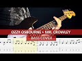 Ozzy Osbourne - Mr. Crowley / bass cover / playalong with TAB