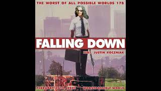 178 - Falling Down (feat. Justin Roczniak)