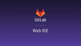 GitLab Web IDE now open source