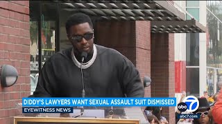Diddy asks judge to dismiss sexual assault lawsuit