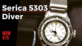 A Very Unique Watch: Serica 5303 Diver // Watch of the Week. Review #75