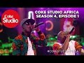 Coke Studio Africa - Season 4 Episode 1 [Ghana]
