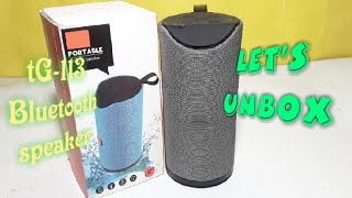 Tg113 Bluetooth speaker unboxing and full review