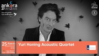 Yuri Honing Acoustic Quartet | 27. Uluslararası Ankara Caz Festivali