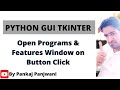 Python tkinter  | Open ProgramsAndFeatures Window On Button Click