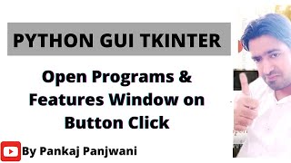 Python tkinter | Open ProgramsAndFeatures Window On Button Click