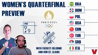 WOMEN'S OLYMPIC QUARTERFINAL PREVIEW