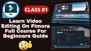 Learn Video Editing Full Course For Beginners Guide|| Filmora  QUICKSTART Video Editing Tutorial