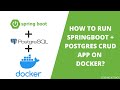 How to run Java Springboot and Postgres CRUD App on Docker | SpringBoot CRUD | PostgreSQL | Tutorial