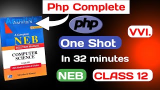 Php One Shot Class 12 || NEB - Computer Science