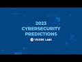 5 Cybersecurity Predictions for 2023