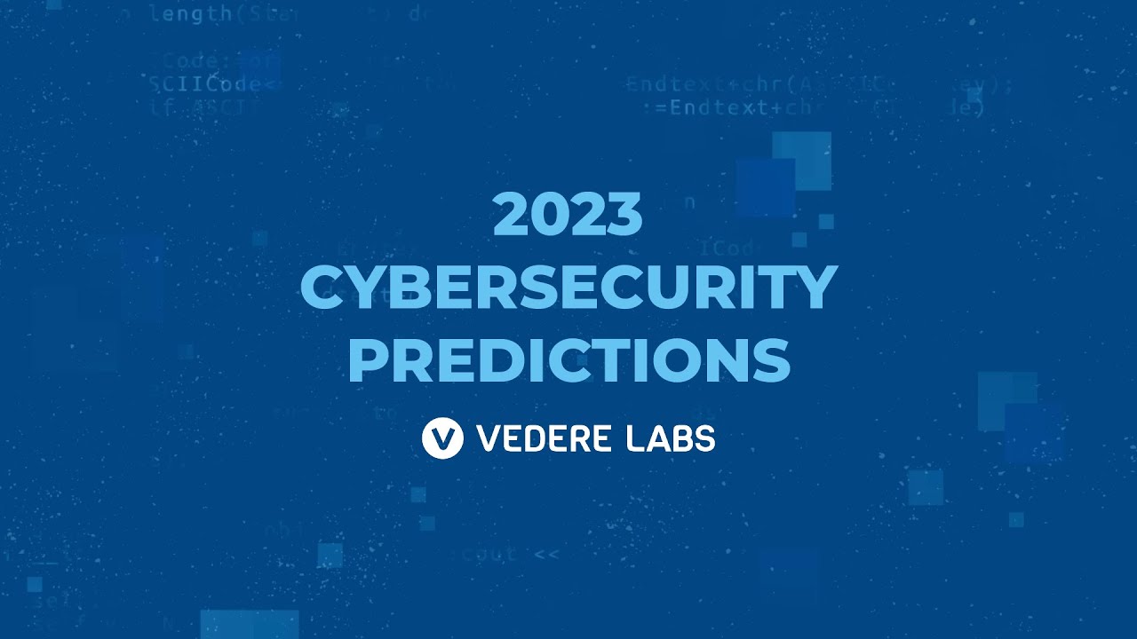 5 Cybersecurity Predictions For 2023 - YouTube