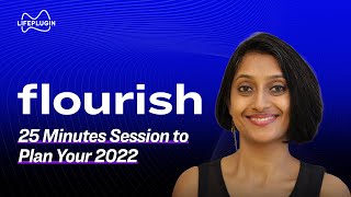 Flourish - A new understanding of Wellbeing | LifePlugin 2022