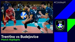 #CLVolleyM | Jihostroj CESKE BUDEJOVICE vs Itas TRENTINO - Match Highlights