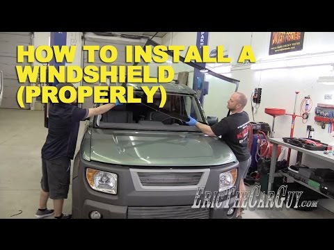 How To Install a Windshield the How To Install a Windshield the