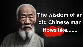 Ancient Chinese Proverbs by an Old Master __Timeless Quotes_Best Motivational quotes