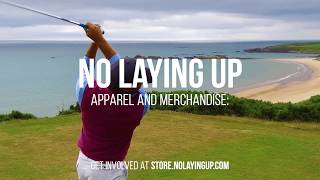 No Laying Up - The Best Apparel & Merchandise - Shop Now