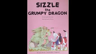 Towngate Stories: Episode 10: Sizzle the Grumpy Dragon