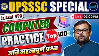 UPSSSC Computer Special | Computer Practice Top 100 MCQs For Jr. Assistant ,VPO 01