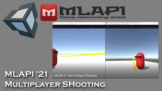 MLAPI Tutorial '21 Part 6: Player Shooting