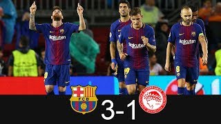 Barcelona vs Olympiakos 3-1 - All Goals  Highlights - Champions League 18/10/2017 HD