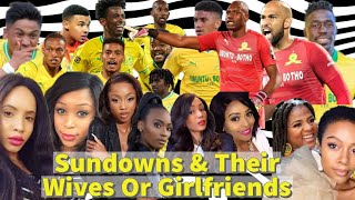 Mamelodi Sundowns Football Players And Their Beautiful Wives And Girlfriends/HD