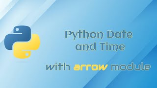Python arrow module #pythonprogramming
