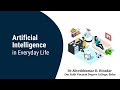 AI Examples in Our Daily Life | Travel & Navigation | Smart Apps | Social Media Feeds| Advertisement