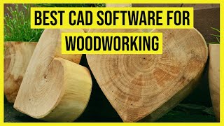 Best CAD Software for Woodworking in 2023