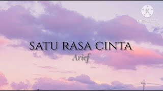Download Lagu Satu Rasa Cinta Arief... MP3 Gratis